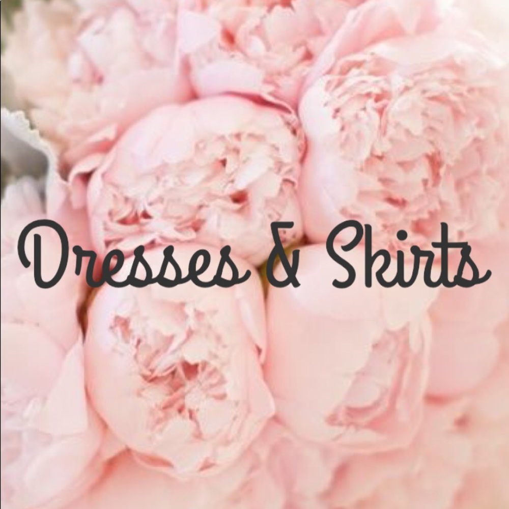 Dresses & Skirts